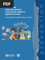 World Health Organization and London School of Hygiene and Tropical Medicine Preventing Intimate Partner and Sexual Violence Against Women