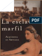 Arteaga, Almudena de - La Esclava de Marfil