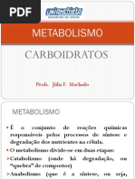 Aula 2 e 3 - Metabolismo Dos Carboidratos PDF