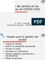 Gestión Del Cambio en Los Programas de Vision 2020