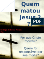 Quem Matou Jesus.