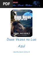 08 - Duas Vezes Em Uma Lua Azul