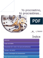 Yo Procrastino, Tú Procrastinas