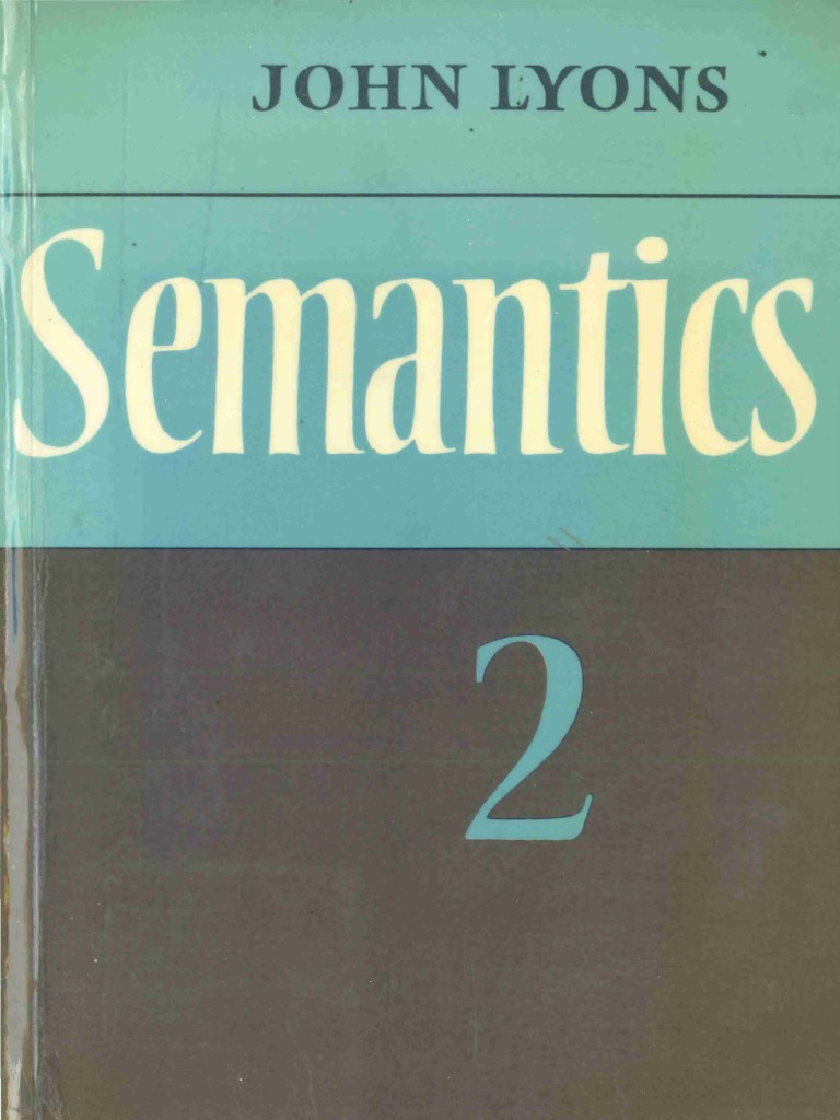 Lyons Semantics2 | PDF | Morphology (Linguistics) | Part Of