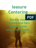 Pleasure Centering