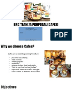 BRC Team 7A Proposal (Cafes) : Lim Weixiang Soong Zheng Qian
