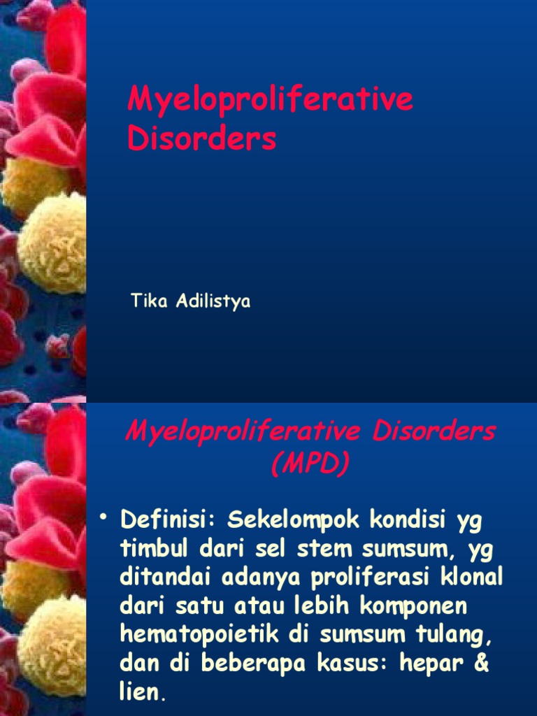 Myeloproliferative Disorders by T1ka | PDF