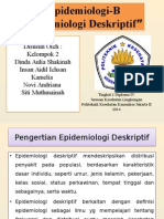 2D4 - Kel 2 - Epidemiologi B (Epidemiologi Deskriptif)