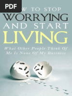 How to Stop Worrying and Start - Simeon Lindstrom