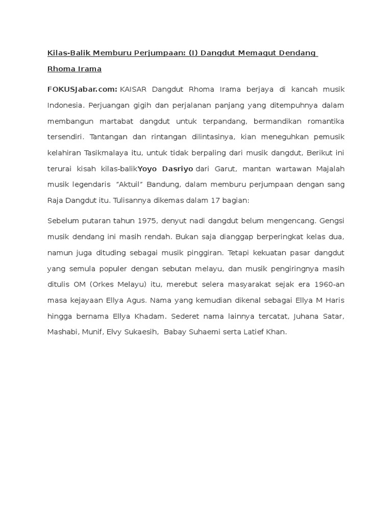 Kilas Balik Memburu Perjumpaan Rhoma Irama