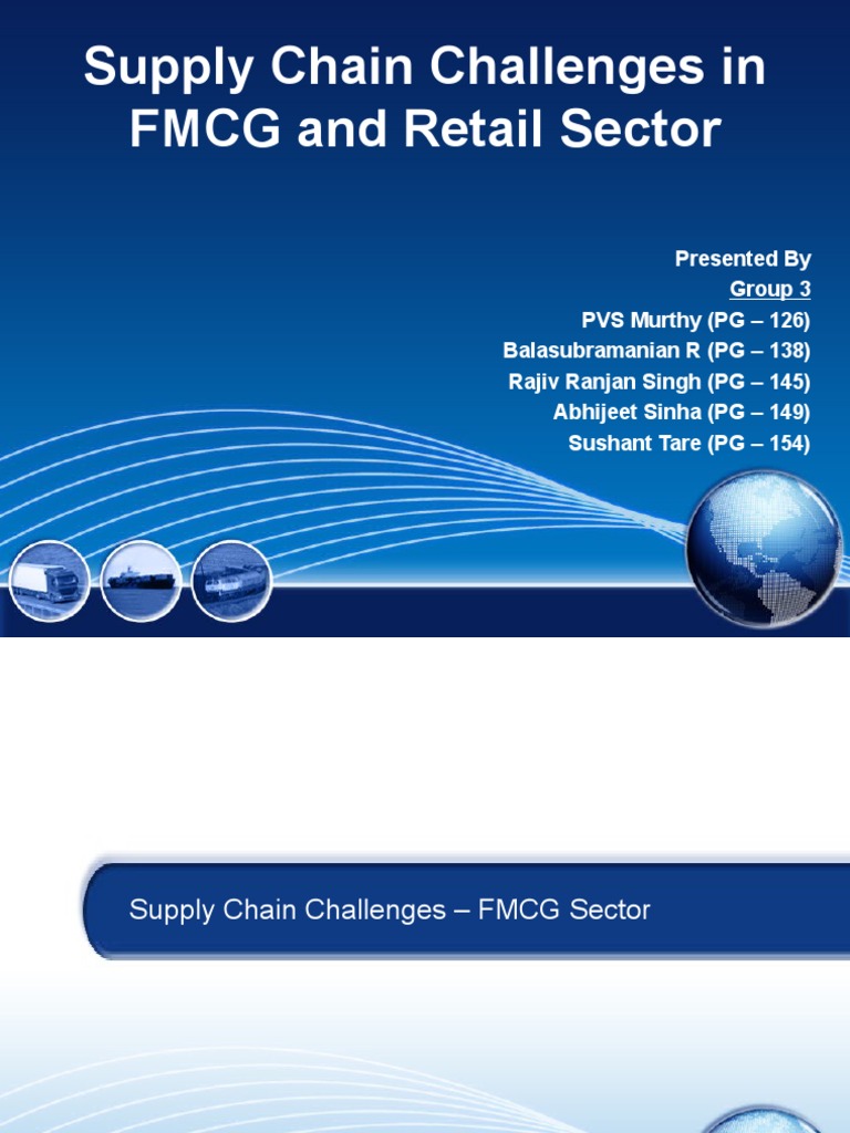 Supply Chain Challenges in FMCG and Retail Sector Commerce de détail Business