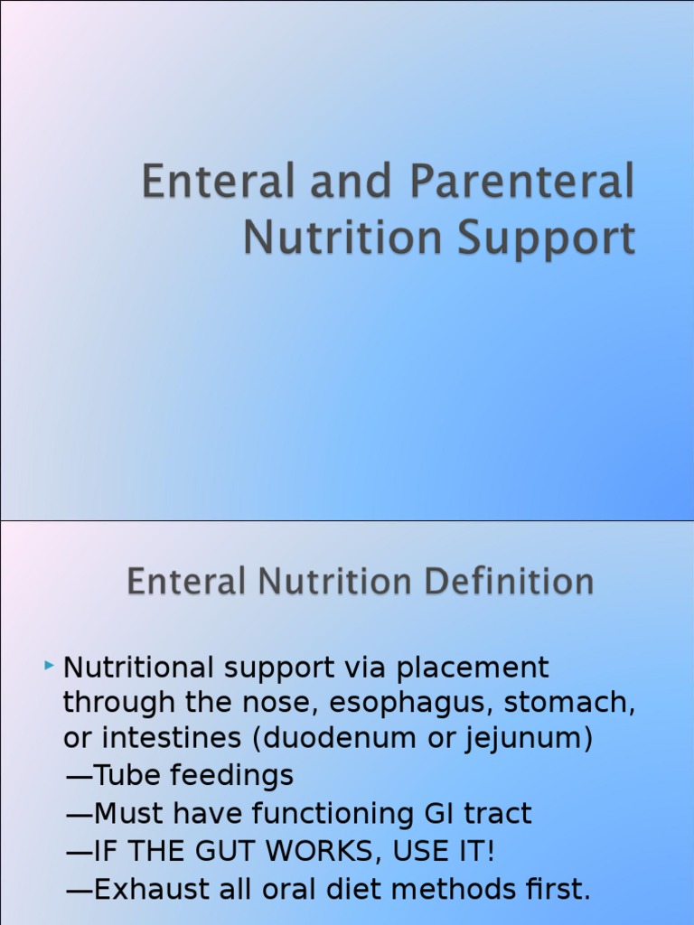 Enteral vs. Parenteral Nutrition Guide | PDF | Gastrointestinal Tract ...