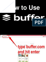 How To Use Buffer