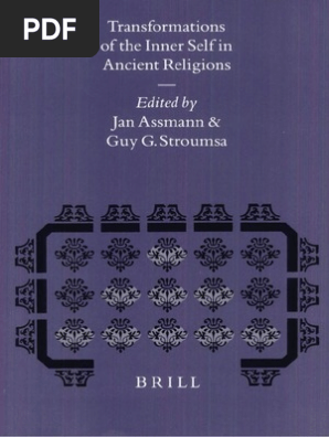 Assmann Stroumsa Transformations Of The Inner Self In Ancient Religions Monotheism Religious Conversion