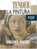 Entender La Pintura - Miguel Angel