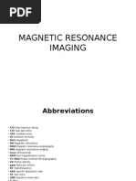 Magnetic Resonance Imaging