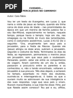 CUIDADO NÃO PERCA JESUS NO CAMINHO.docx