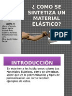 Como Se Sintetiza Un Material Elastico