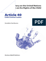 Geraldine Van Bueren-Article 40_ Child Criminal Justice (Commentary on the United Nations Convention on the Rights of the Child, 40)-Martinus Nijhoff Publishers (2005)