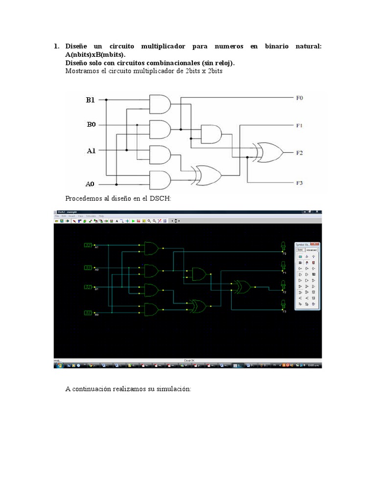 Diseñe Un Circuito Multiplicador Para Numeros en Binario Natural