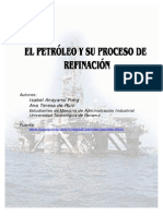 El Petróleo y Su Proceso de Refinación