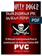 the Jolly Rogers Underground Pvc Antena Pirata Wifi