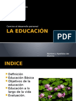 La Educación