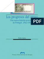 Los Progresos Del Atraso_ Una Nueva Historia Economica de Portugal, 1842-1992 -Prensas Universitarias Universidad de Zaragoz (2006)