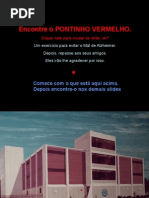 Encontre o Ponto Vermelho (Com Som)