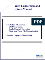 Digital Video Conversion and Capture Manual