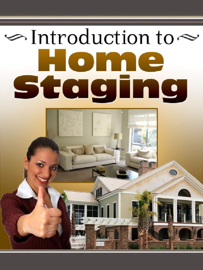 How To Stage Homes For Quick Sale | PDF | Credit Card | Real Estate Broker