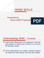 Interviewing Skills: Presented By: Peoria SHRM Organization