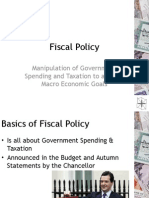 Fiscal Policy: Manipulation of Government Spending and Taxation To Achieve Macro Economic Goals