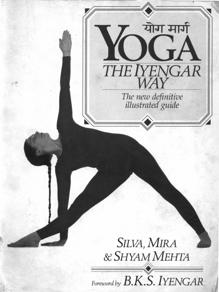 Yoga The Iyengar Way Download Free Pdf Yoga Asana