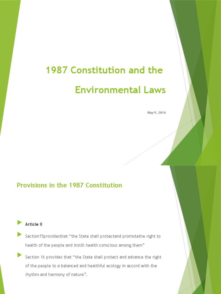 1987 Constitution as Basis of Environmental Laws Environmental Law