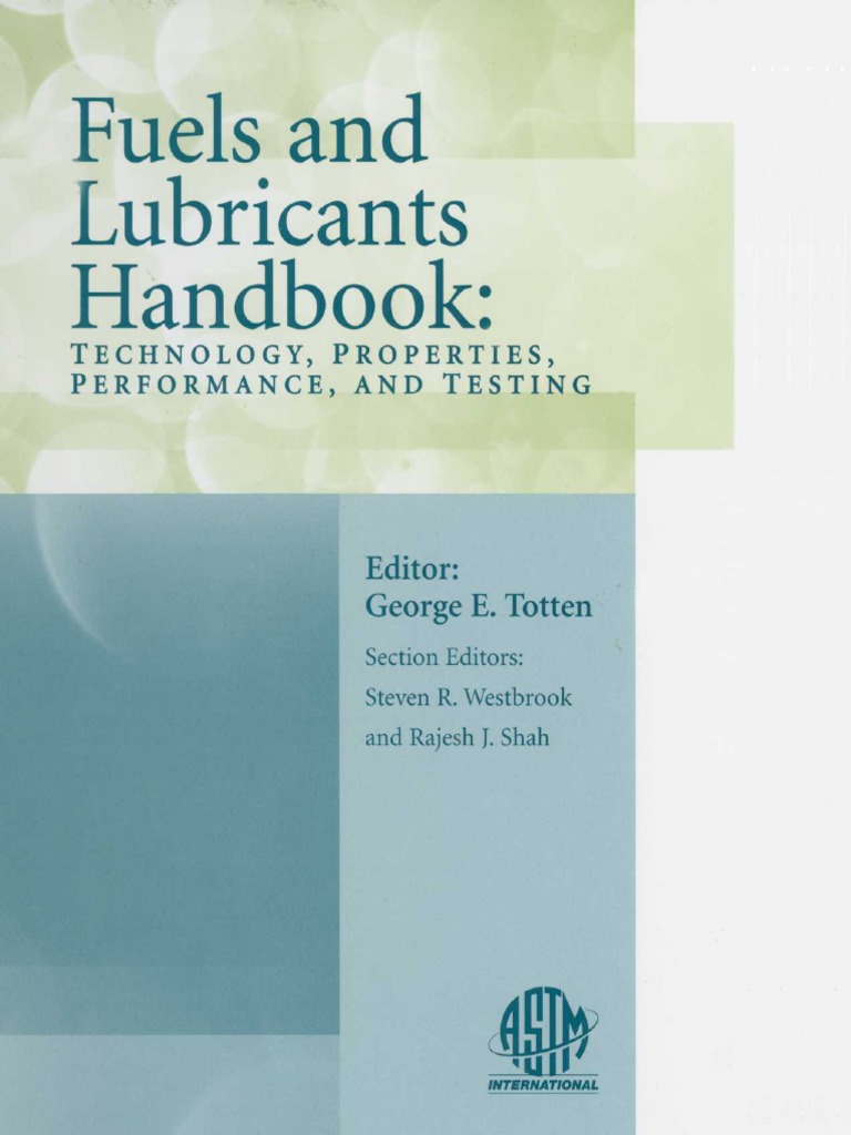Fuels and Lubricants Handbook PDF Oil Refinery Petroleum
