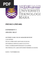 Physics (Phy400) : Experiment 4 Specific Heat