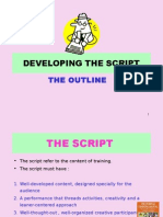 Developing the Script