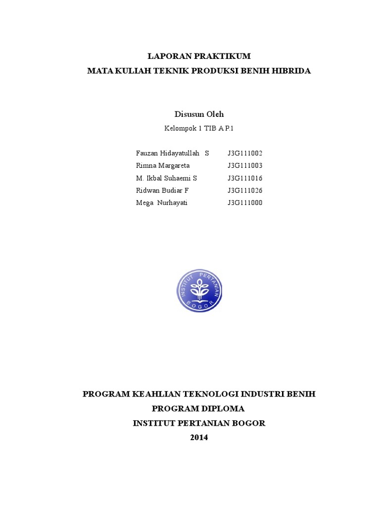 Laporan Teknik Produksi Benih Hibrida Kel 1 Ap1
