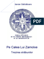 Pe Calea Lui Zamolxe-Octavian Sărbătoare