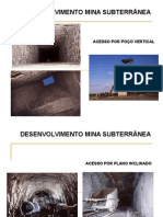 Desenvolvimento mina subterrânea: acessos e técnicas