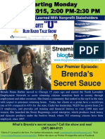Brenda's Secret Sauce: Our Premier Episode