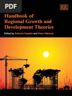 Roberta Capello Peter Nijkamp Handbook Of Regional Growth And Development Theories 09 Economic Model Economic Growth