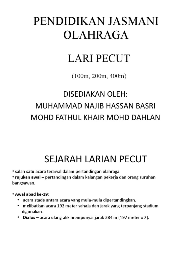 PENDIDIKAN JASMANI OLAHRAGA LARI PECUT 