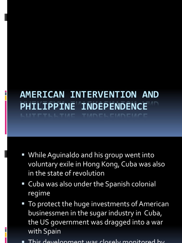 American Intervention and Philippine Independence PDF Military