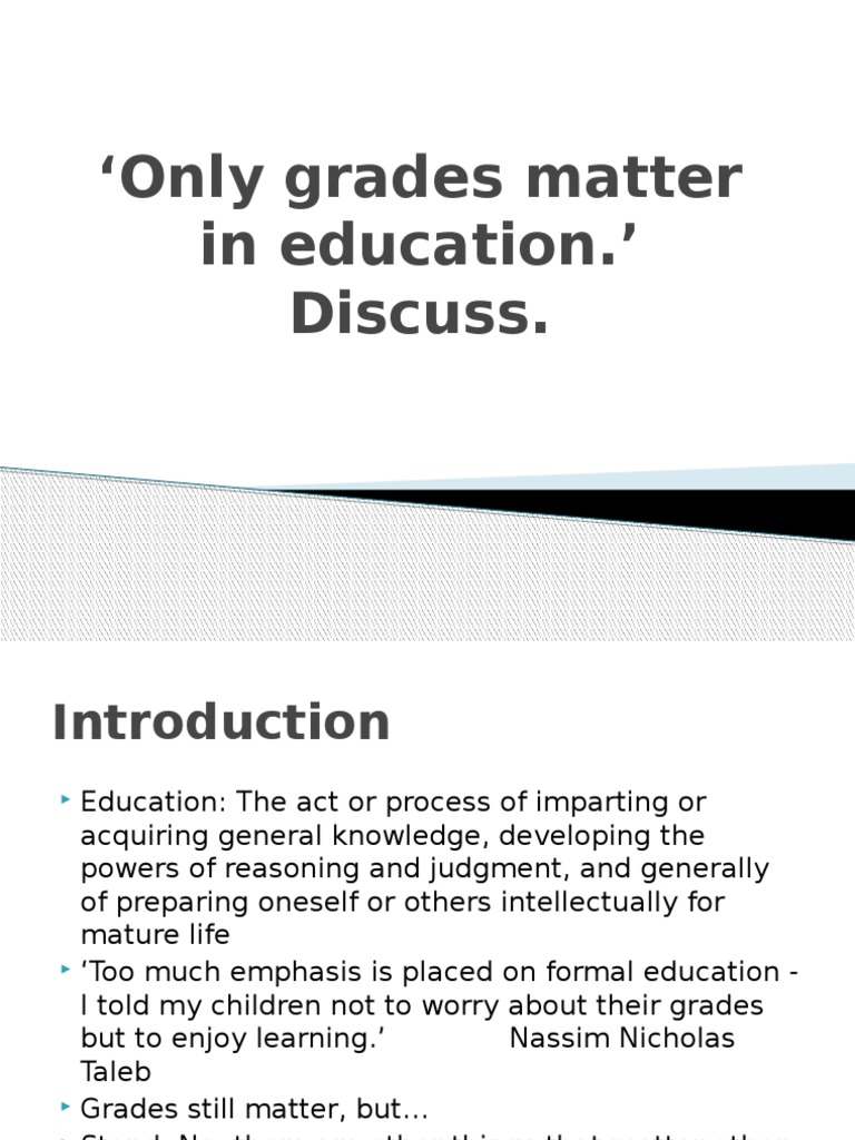 Grades vs. Holistic Education Debate | PDF | Career & Growth