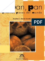 Al Pan, Pan Diferentes Panes Del Mundo - Anselmo J. García Curado