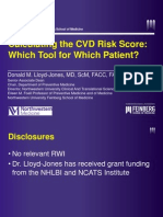 Calculating the Cvd Risk Score Which Tool for Which Patient