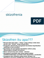 Skizofrenia Presentasi