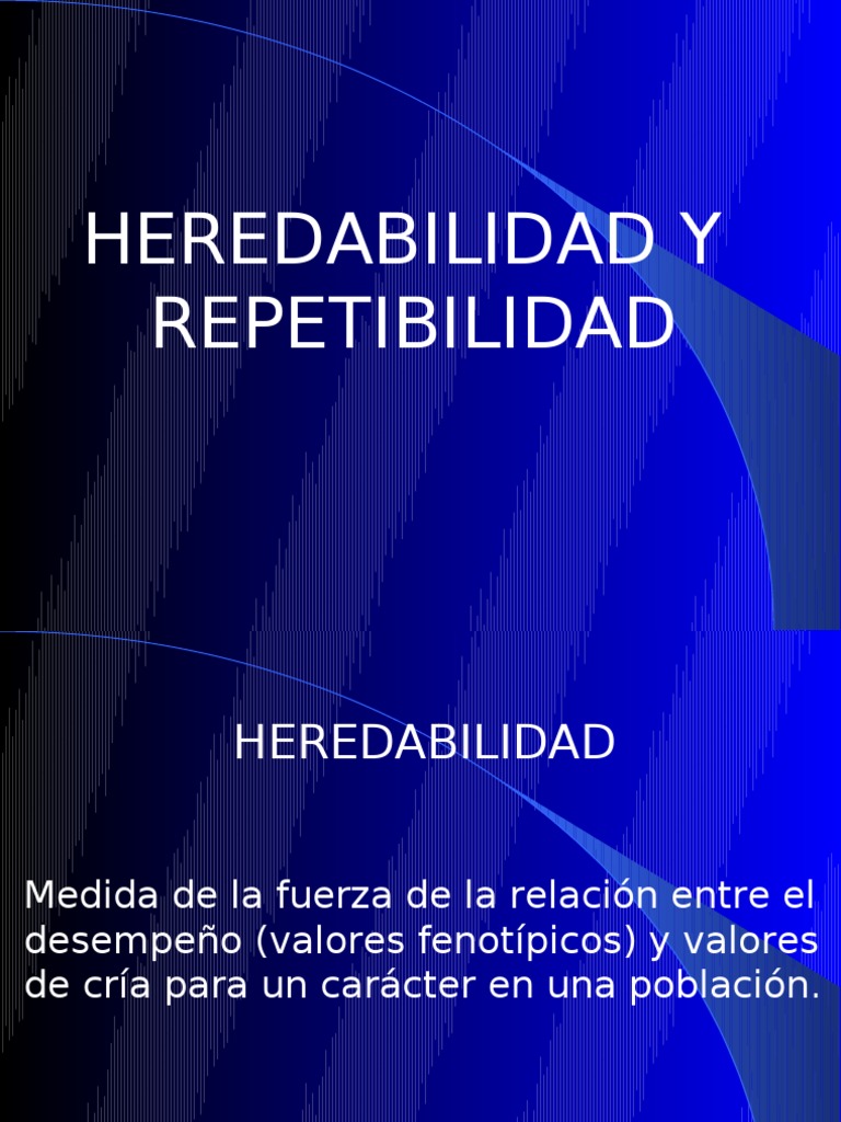 Tema 5 Unidad 8Heredabilidad y Repetib. PDF Destete Heredabilidad